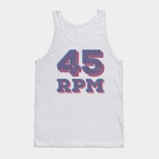 45 RPM - Vinyl Record Speed Tank Top